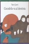 COCODRILO VA AL DENTISTA | 978-607-16-0142-1 | GOMI, TARO