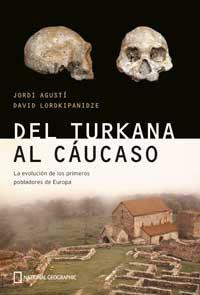 Del Turkana al Cáucaso | 9788482983523 | Agustí Jordi / LORDKIPANIDZE DAVID