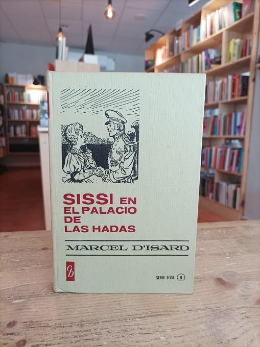 Sissi en el palacio de las hadas (1967) | sissienelpalaciodela | D'Isard, Marcel