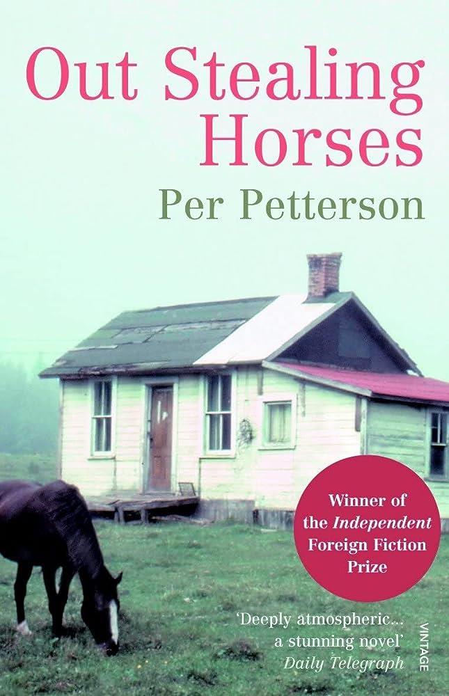 OUT STEALING HORSES | 9780099506133 | PETTERSON, PER