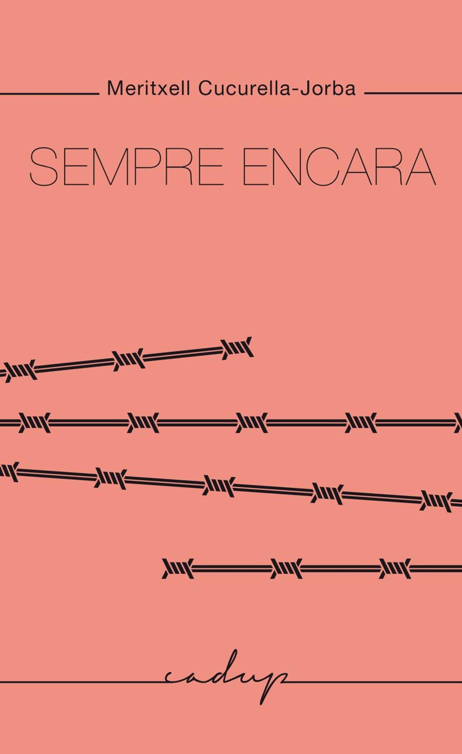 Sempre encara | 9788412580860 | Cucurella Jorba, Meritxell / Cucurella-Jorba, Meritxell