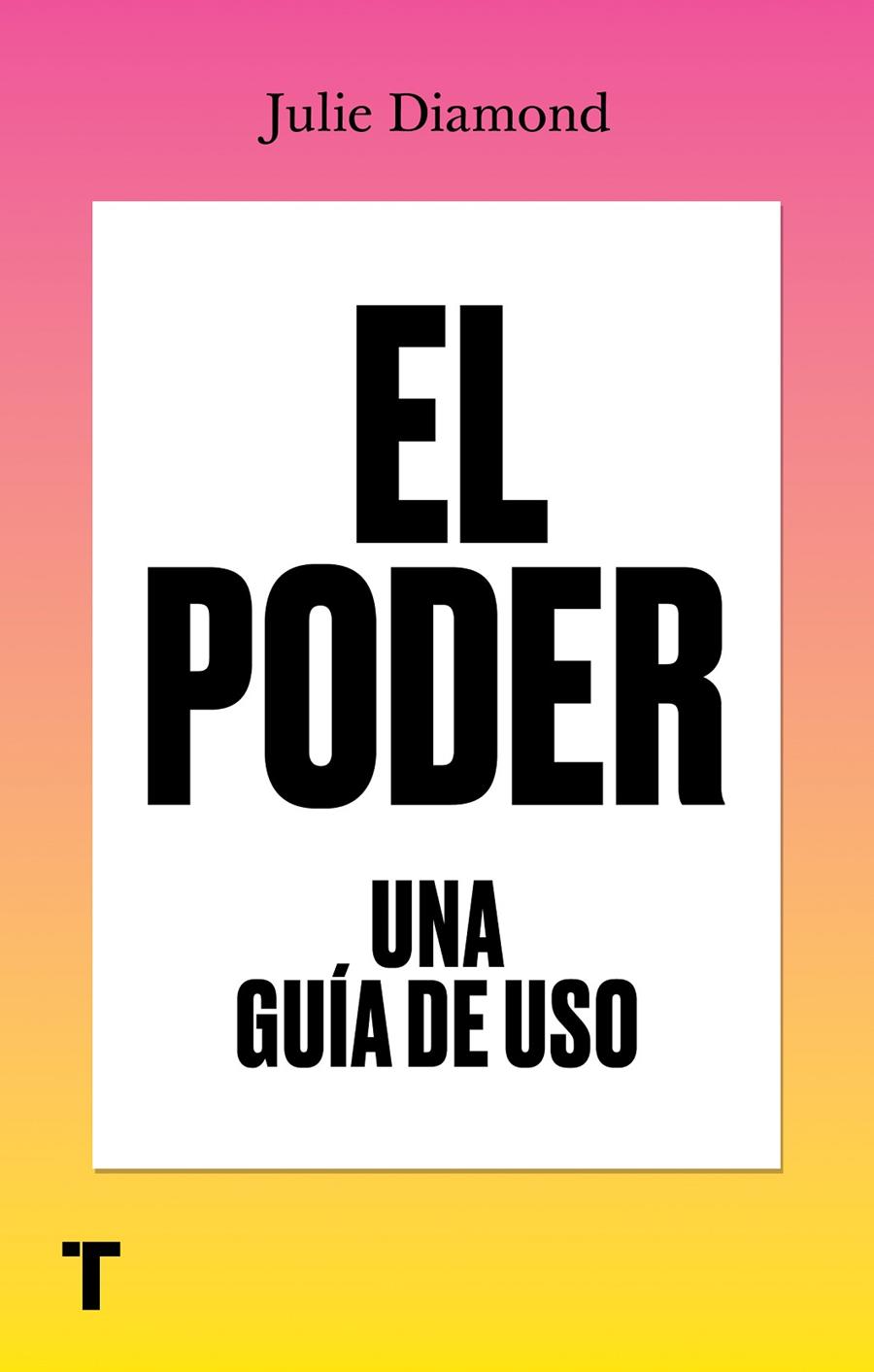 El poder. Una guía de uso | 9788418895555 | Diamond, Julie