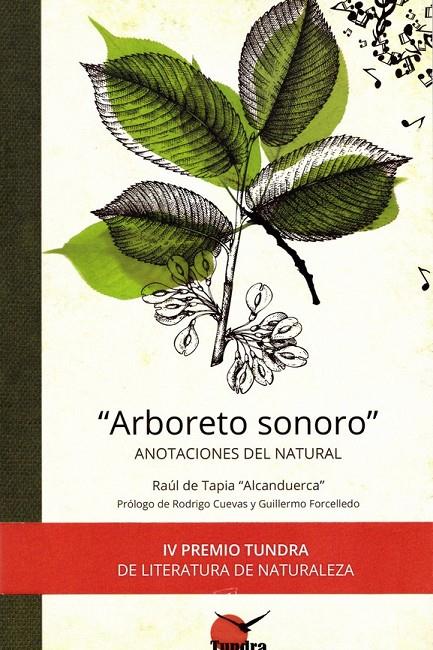 ARBORETO SONORO - ANOTACIONES AL NATURAL | 9788419624000 | DE TAPIA, RAUL