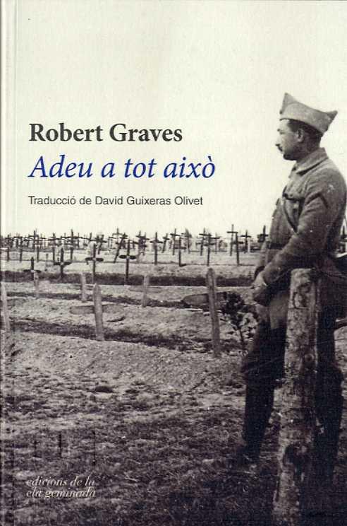 Adeu a tot això | 9788494856143 | GRAVES, ROBERT