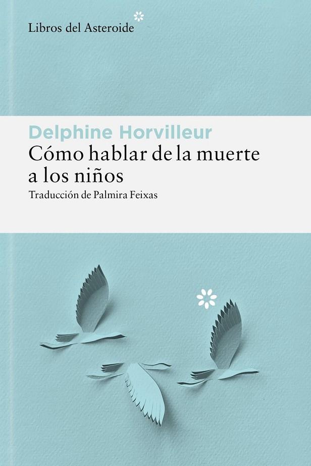 Cómo hablar de la muerte a los niños | 9788410178885 | Horvilleur, Delphine