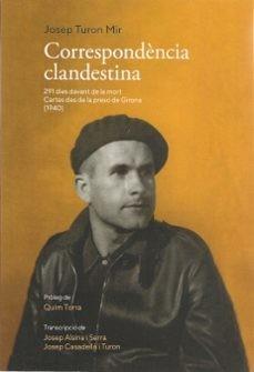 Correspondència clandestina | 9788409517404 | Turon Mir, Josep