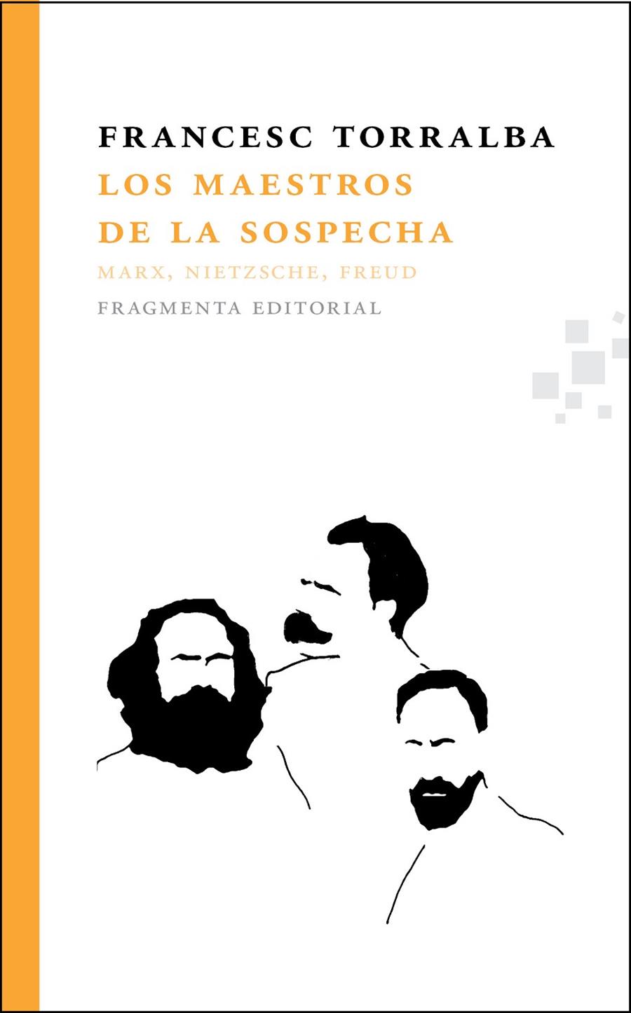 Los maestros de la sospecha | 9788492416752 | Torralba Roselló, Francesc