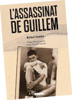 L'ASSASSINAT DE GUILLEM | 9788409829545 | Xambó, Rafael / Xambó, Rafael Xambó
