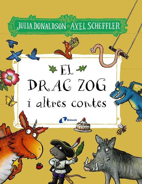 El drac Zog i altres contes | 9788413492827 | Donaldson, Julia