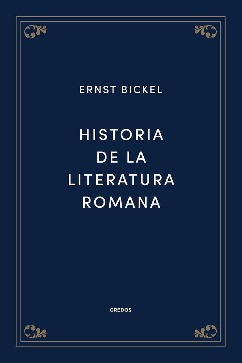 Historia de la literatura romana | 9788424940072 | Bickel, Ernst