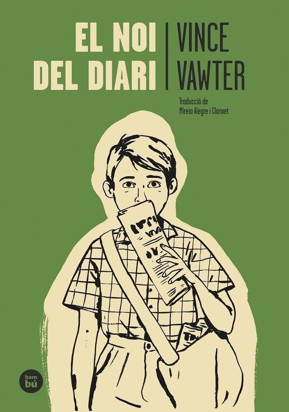 El noi del diari | 9788483438015 | Vawter, Vince