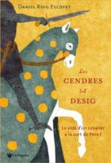 Les cendres  del desig | 9788478716845 | Roig Escofet, Daniel