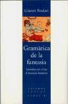 GRAMÀTICA DE LA FANTASIA | 9788466401982 | Rodari, Gianni