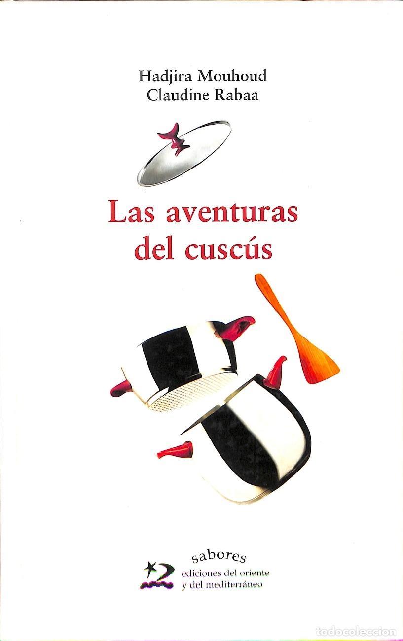 Las aventuras del cuscús | 9788496327078 | Mouhoub, Hadjira / Rabaa, Claudine