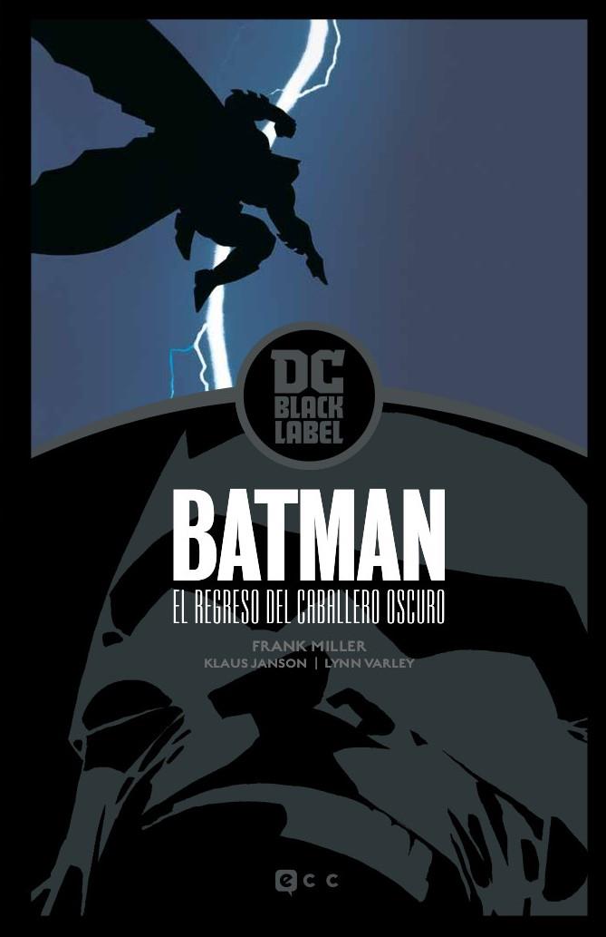 Batman: El regreso del Caballero Oscuro – Edición DC Black Label (2a edición) | 9788418382956 | Miller, Frank