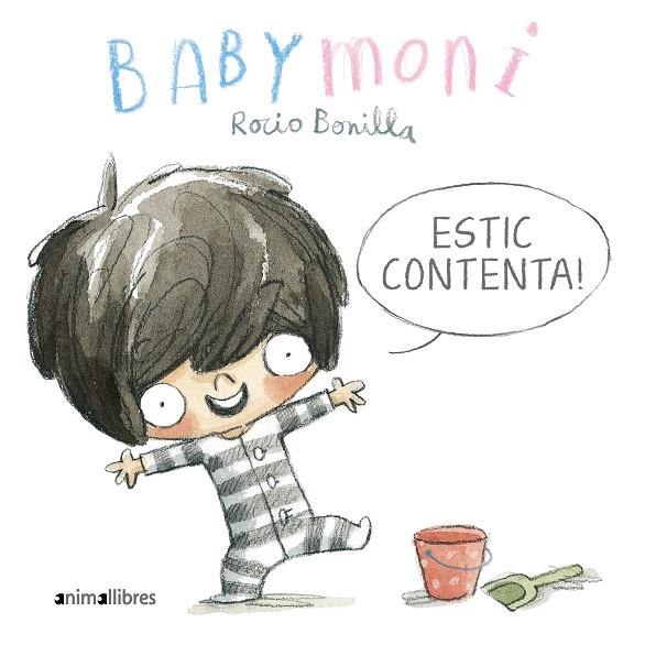 Babymoni. Estic contenta! | 9788419659033 | BONILLA, ROCIO