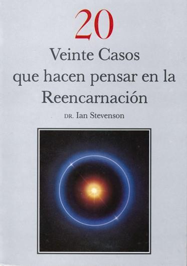 Veinte casos que hacen pensar en la reencarnación | 9788487476334 | Stevenson, Ian