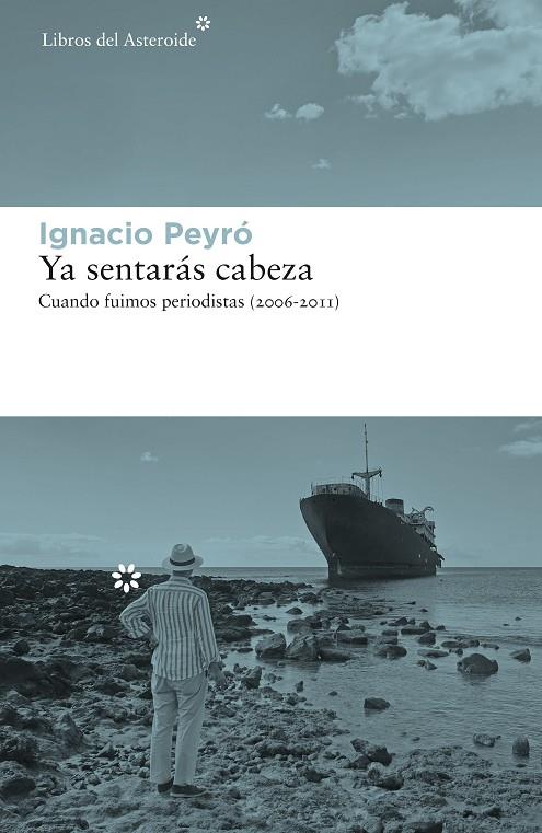 Ya sentarás cabeza NR | 9788417977375 | Peyró, Ignacio