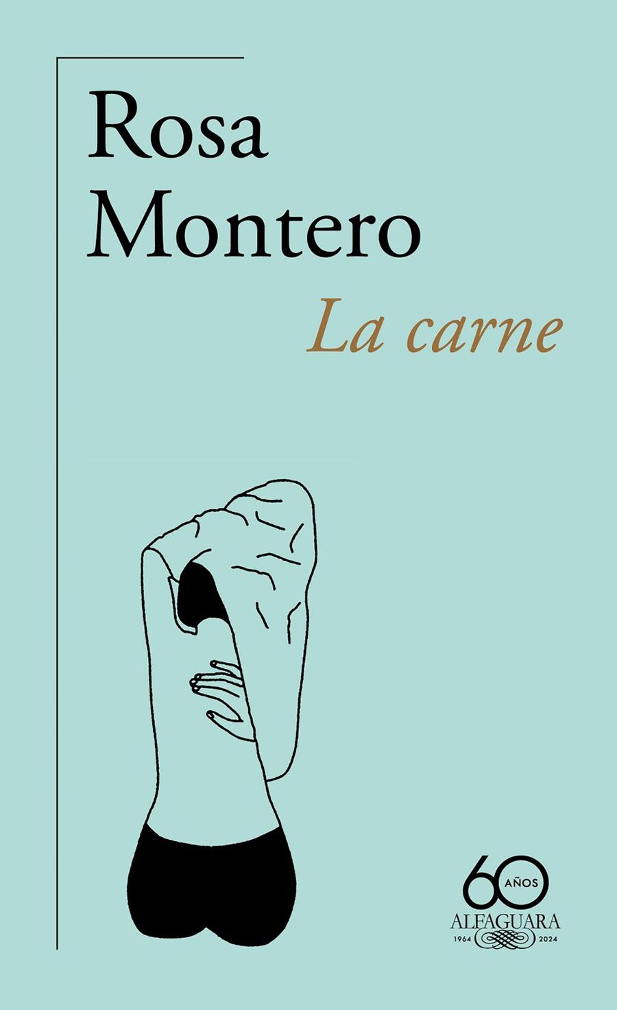 La carne | 9788420478210 | Montero, Rosa