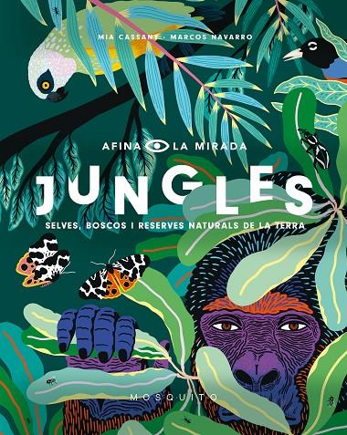 Jungles | 9788494831973 | Cassany, Mia/Navarro, Marcos