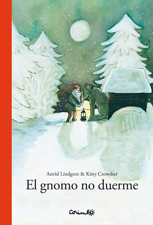 EL GNOM NO DORM | 9788484704867 | ASTRID LINDGREN Y KITTY CROWTHER