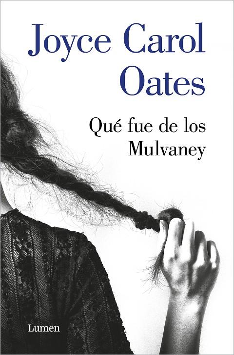 Qué fue de los Mulvaney | 9788426406965 | Oates, Joyce Carol