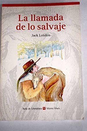 La llamada de lo salvaje | 9788431625870 | [INSA, JOSÉ RAMÓN] TR. BARTOLO