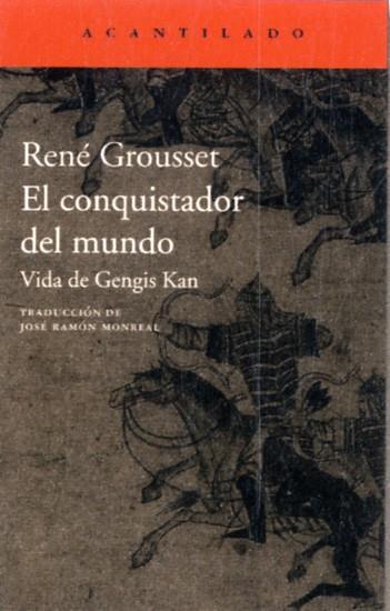 El Conquistador del Mundo | 9788416011612 | Grousset, René