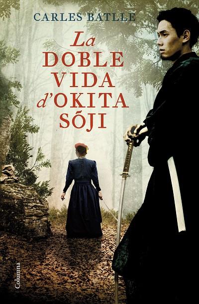 La doble vida d'Okita Soji | 9788466429214 | Batlle Jordà, Carles