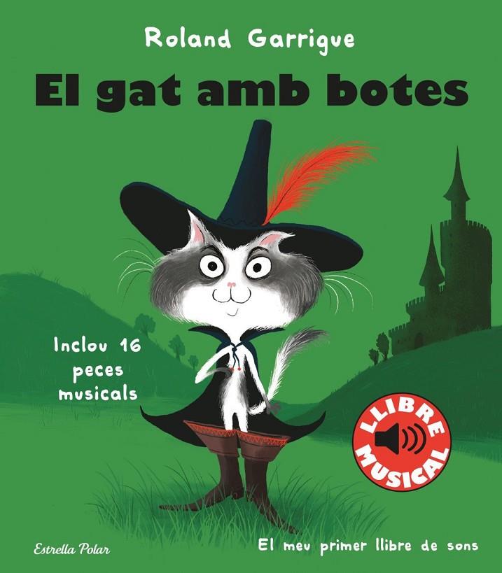 El gat amb botes. Llibre musical | 9788413890067 | Garrigue, Roland
