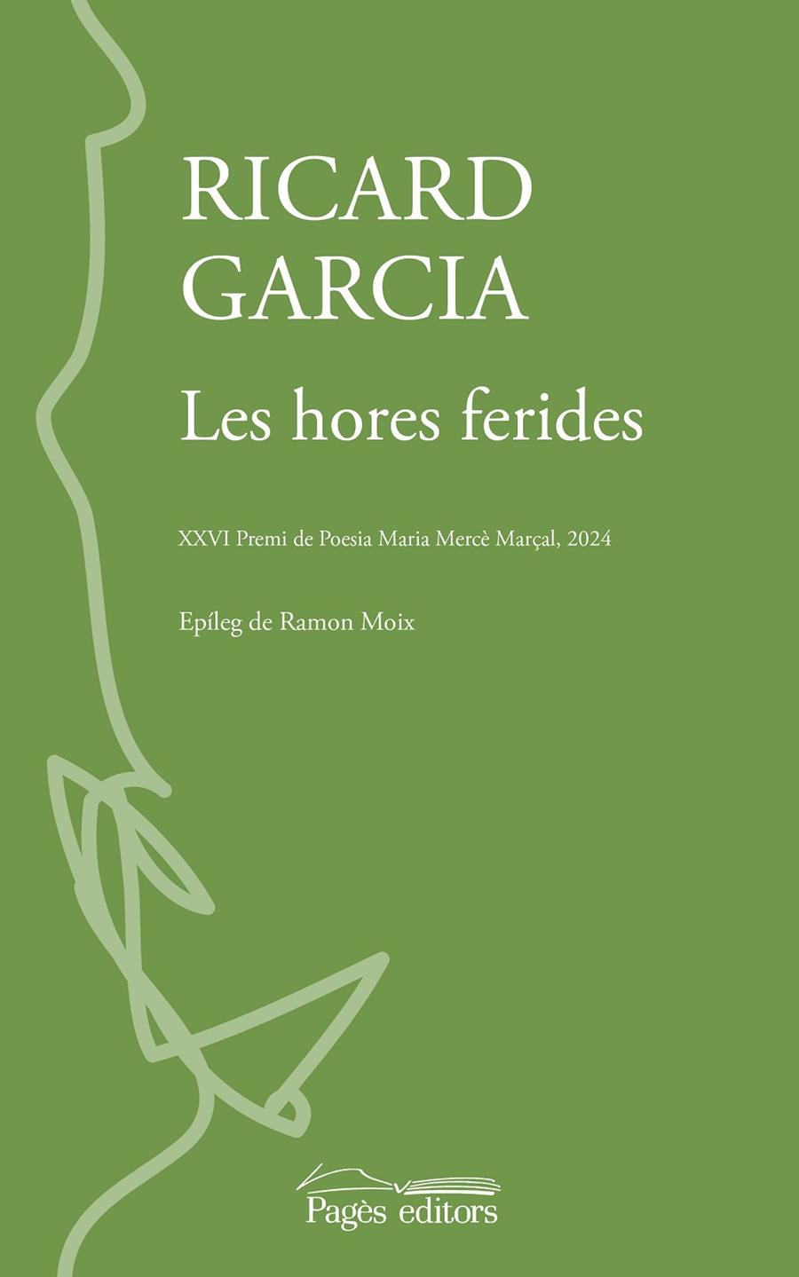 Les hores ferides | 9788413035994 | Garcia López, Ricard