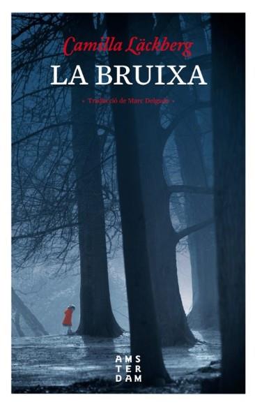 La bruixa | labruixa | Läckberg, Camilla