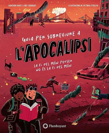 Guia per sobreviure a l'apocalipsi | 9791387614522 | Hardy, Cameron / Coonradt, Coby