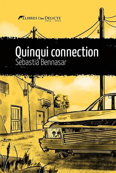 Quinqui connection | 9788419415066 | Bennasar, Sebastià