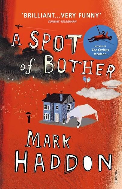 A spot of bother  | 9780224096874 | Haddon, Mark