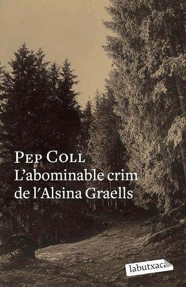 L'ABOMINABLE CRIM DE L'ALSINA GRAELLS | 9788499300658 | Coll, Pep