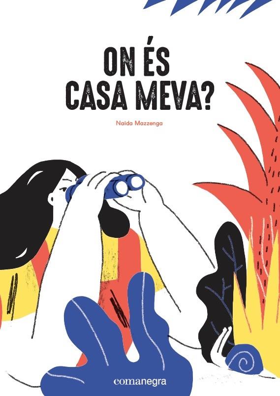 On és casa meva? | 9788417188917 | Naida Mazzenga