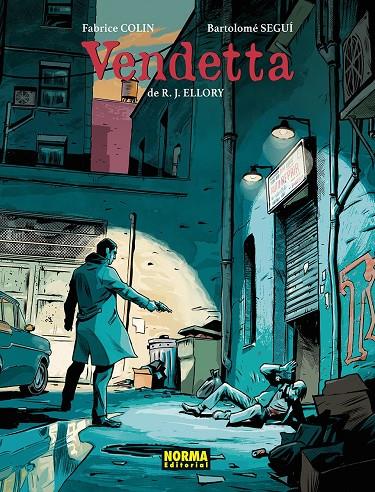 VENDETTA | 9788467983982 | Segui Nicolau, Bartolomé / FABRICE COLIN,  / R. J. ELLORY,