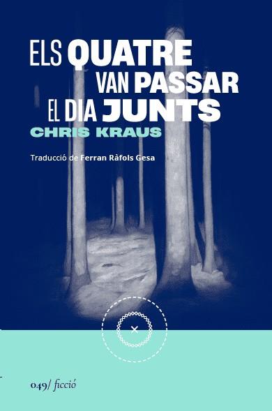 Els quatre van passar el dia junts | 9788419059666 | Kraus, Chris