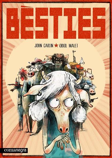 Bèsties | 9788410161290 | Carlin, John / Malet, Oriol