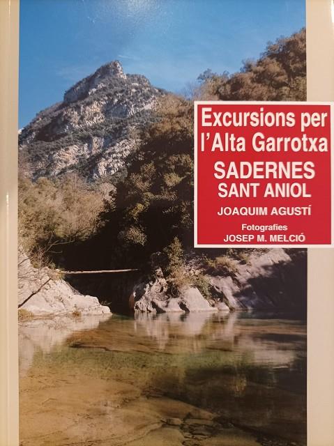 Excursions per l'Alta Garrotxa. Sadernes i Sant Aniol | 9788486626372 | Agustí, Joaquim