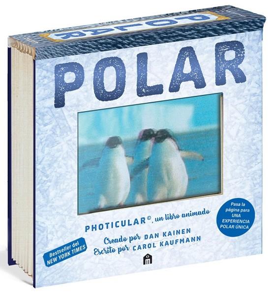 Polar: Un libro animado en Photicular | 9791259577818 | Kainen, Dan / Kaufmann, Carol
