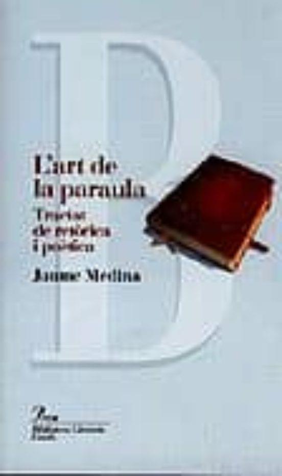 L'art de la paraula. | 9788482569840 | MEDINA CASANOVAS JAUME / Medina, Jaume