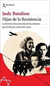HIJAS DE LA RESISTENCIA | 9788432239533 | BATALION, JUDY