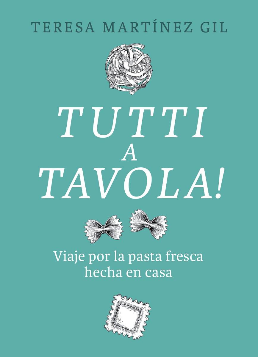 Tutti a tavola! | 9788412450118 | Martínez Gil, Teresa