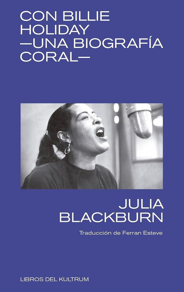 Con Billie Holiday | 9788494938337 | BLACKBURN,JULIA