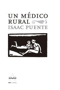 MÉDICO RURAL, UN | 9788417386832 | PUENTE AMESTROY, ISAAC