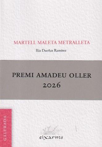 MARTELL MALETA METRALLETA | 9788412891171 | Dueñas Ramírez, Ria