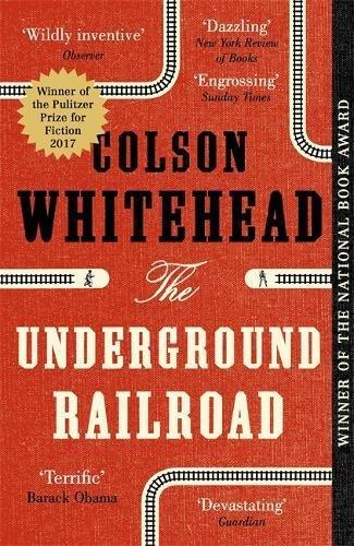 The underground railroad | 9780708898406 | Whitehead, Colson