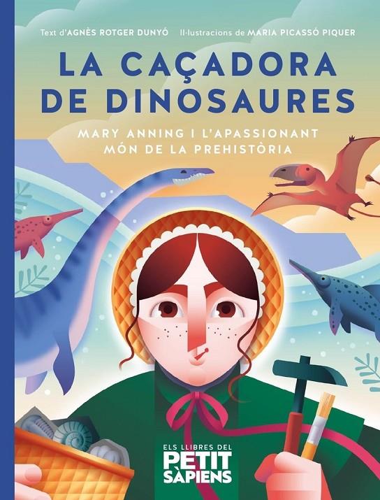 La caçadora de dinosaures | 9788418928703 | Rotger i Dunyo, Agnès 